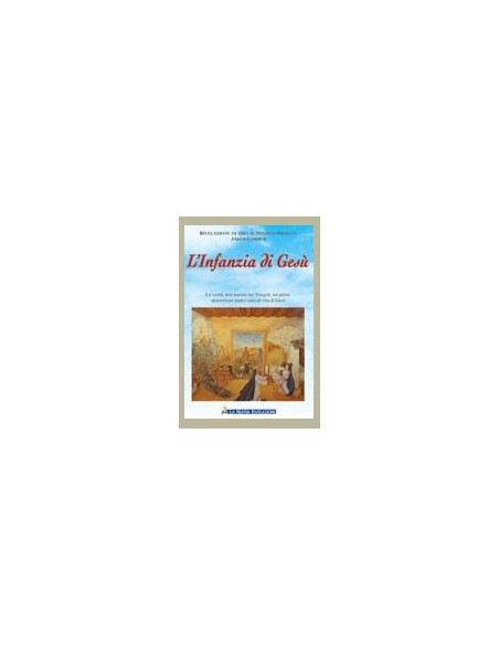 L'Infanzia di Gesù