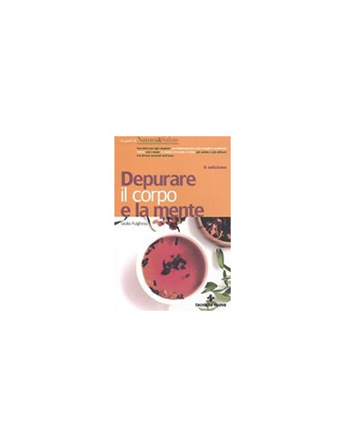 Depurare il Corpo e la Mente