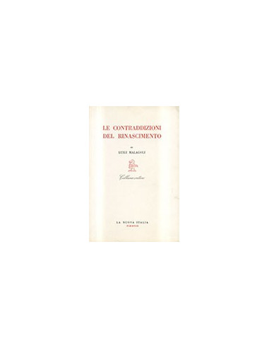 Le Contraddizione del Rinascimento