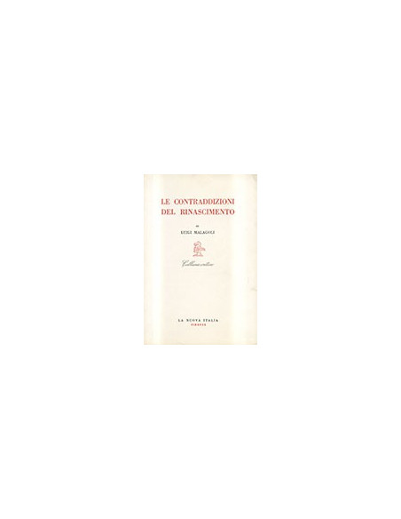 Le Contraddizione del Rinascimento