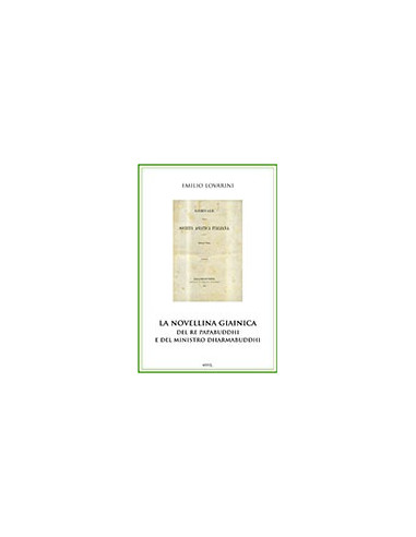 La Novellina Giainica del Re Papabuddhi e del Ministro Dharmabuddhi