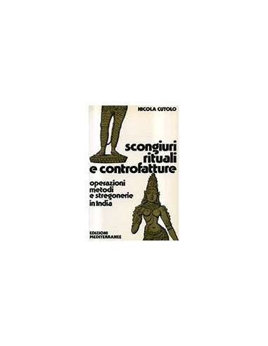 Scongiuri Rituali e Controfatture