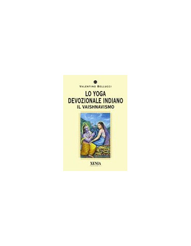 Lo Yoga Devozionale Indiano