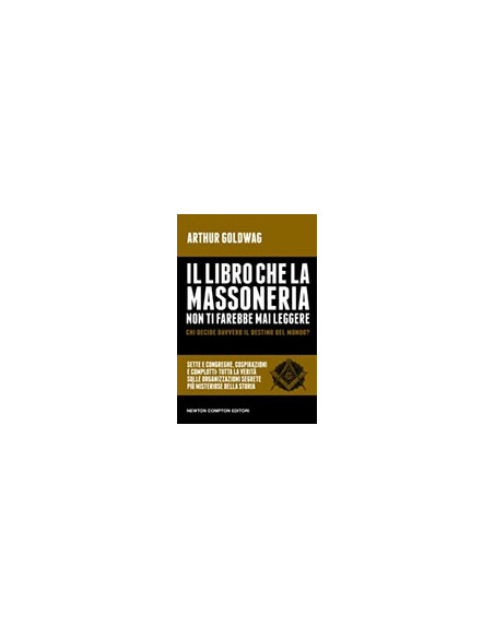 Il libro che la massoneria non ti farebbe mai leggere