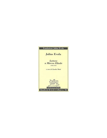 Lettere a Mircea Eliade