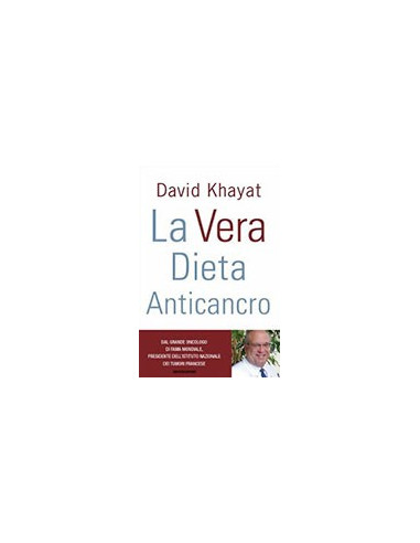 La Vera Dieta Anticancro