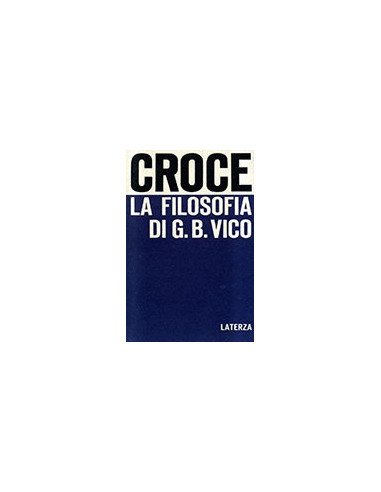 La Filosofia di G. B. Vico