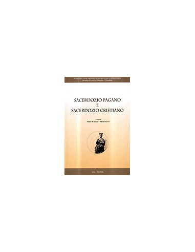Sacerdozio Pagano e Sacerdozio Cristiano