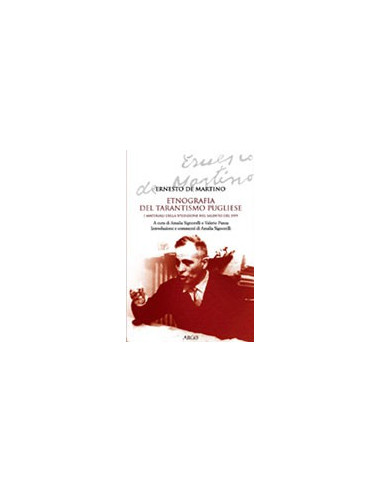 Etnografia del Tarantismo Pugliese