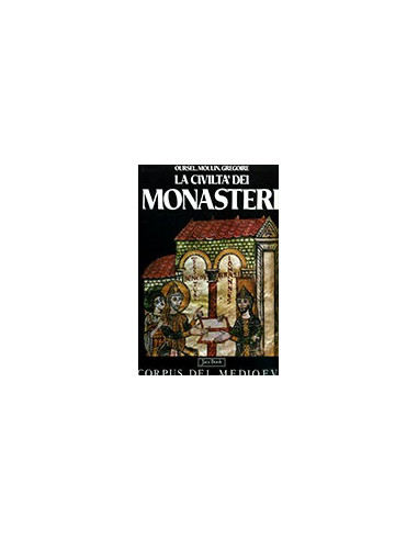 La Civiltà dei Monasteri
