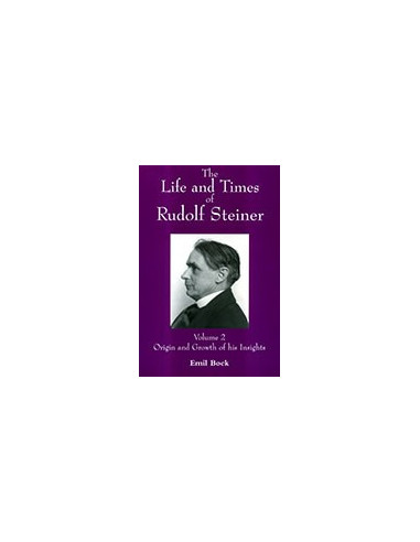 The Life and Times of Rudolf Steiner