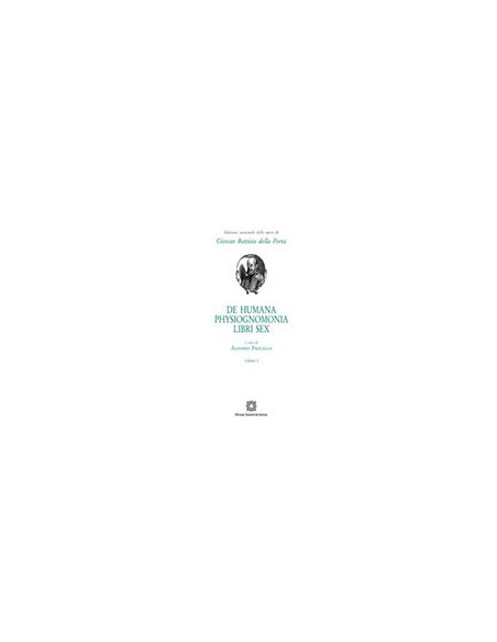 De Humana Phsyiognomonia - Libri Sex