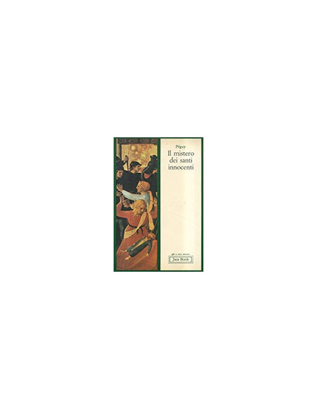 Il Mistero dei Santi Innocenti