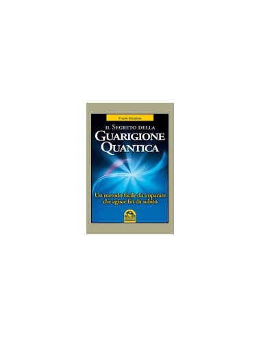 Il Segreto della Guarigione Quantica