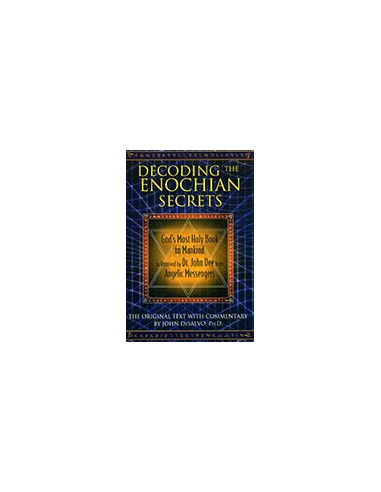 Decoding the Enochian Secrets