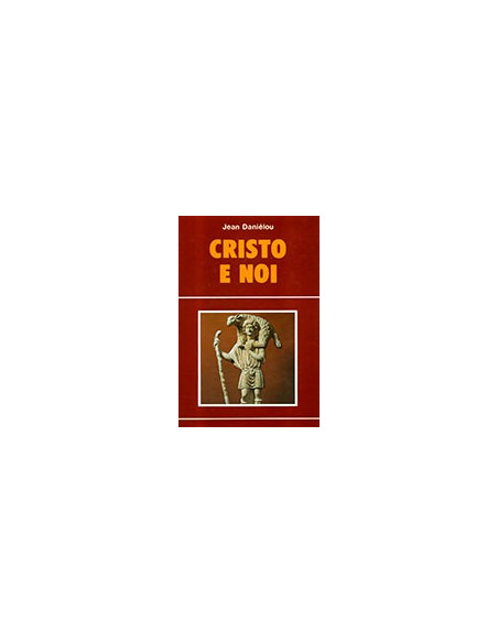 Cristo e Noi
