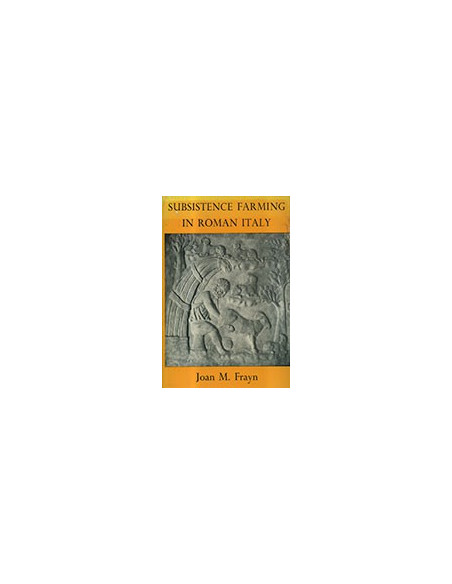 Subsistence Farming in Roman Italy