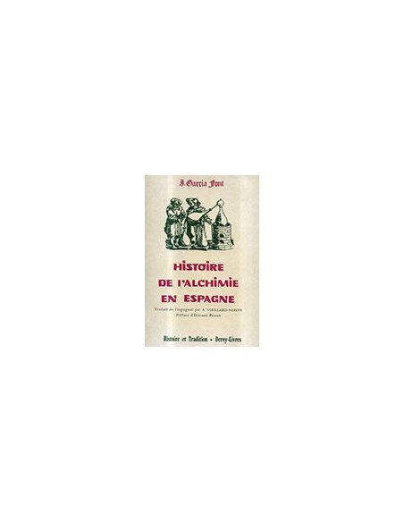 Histoire de l'Alchimie en Espagne