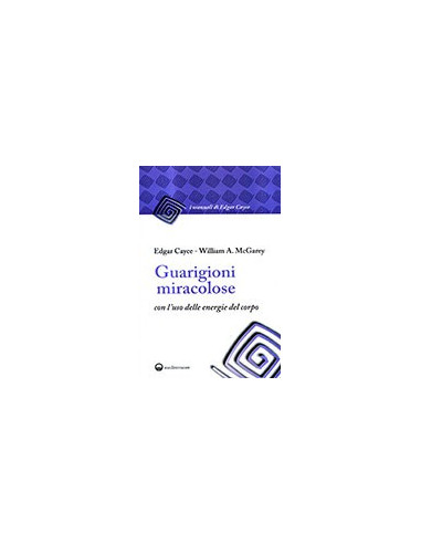 Guarigioni miracolose