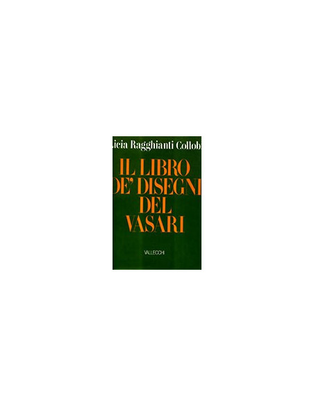 Il Libro de' Disegni del Vasari