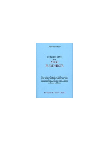Confessione di un Ateo Buddhista