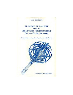 Le Même et l'Autre dans la Structure Ontologique du Timée de Platon