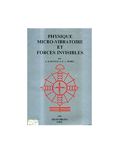 Physique Micro-Vibratoire et Forces Invisibles