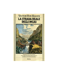 La Strada Reale degli Incas