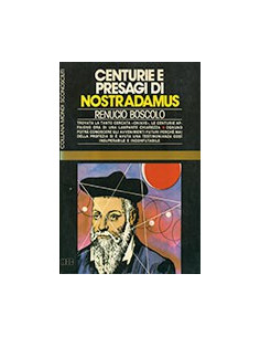 Centurie e Presagi di Nostradamus