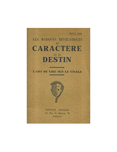 Les marques révélatrices du caractère et du destin