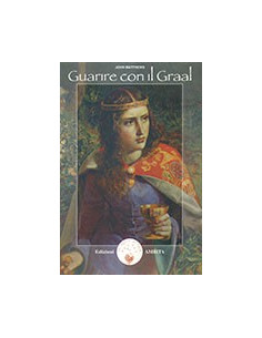 Guarire Con il Graal