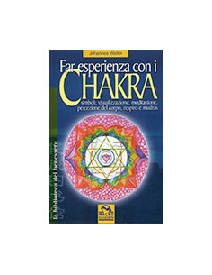 Far Esperienza con i Chakra