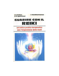 Guarire con il Reiki