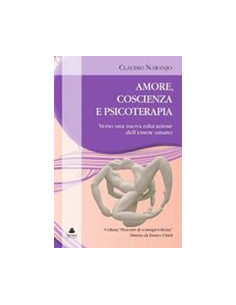 Amore, Coscienza e Psicoterapia
