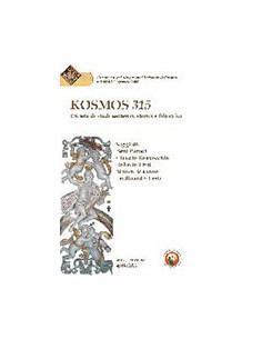 Kosmos 315 - Anno 1 Numero 1 - Aprile 2011