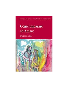Come Imparare ad Amare