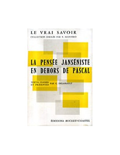 La Pensée Janséniste en Dehors de Pascal