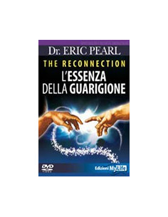 The Reconnection - L'Essenza della Guarigione
