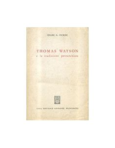 Thomas Watson e la Tradizione Petrarchistra