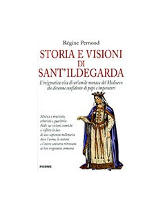 Storia e Visioni di Sant'Ildegarda
