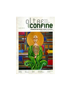 Oltre Confine - Cronache dai Mondi Visibili e Invisibili N. 4 - Marzo-Aprile 2012