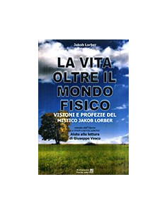 La Vita Oltre il Mondo Fisico