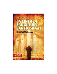 La Linea di Sangue del Santo Graal