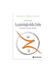 La Psicologia dello Zorba