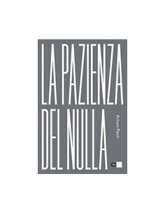 La Pazienza del Nulla