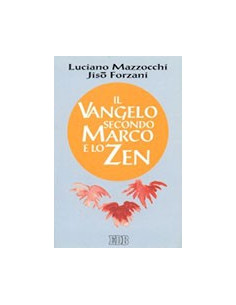 Il Vangelo secondo Marco e lo Zen
