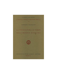 La Viticultura ai Tempi del'Impero Romano