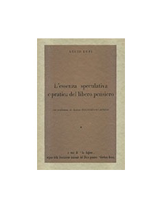 L'Essenza Speculativa e Pratica del Libero Pensiero