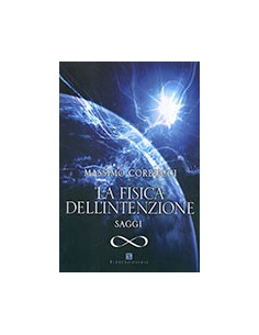 La Fisica dell'Intenzione
