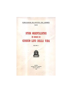 Studi Orientalistici in Onore di Giorgio Levi Della Vida